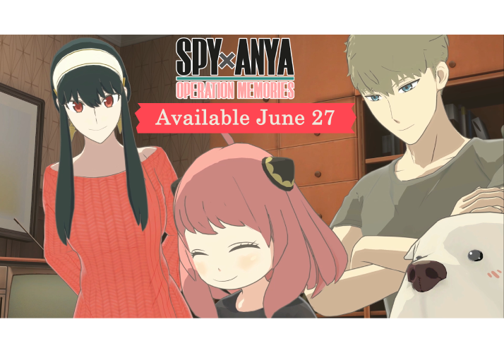 SPYxANYA: OPERATION MEMORIES will be available on 27 June 2024! 